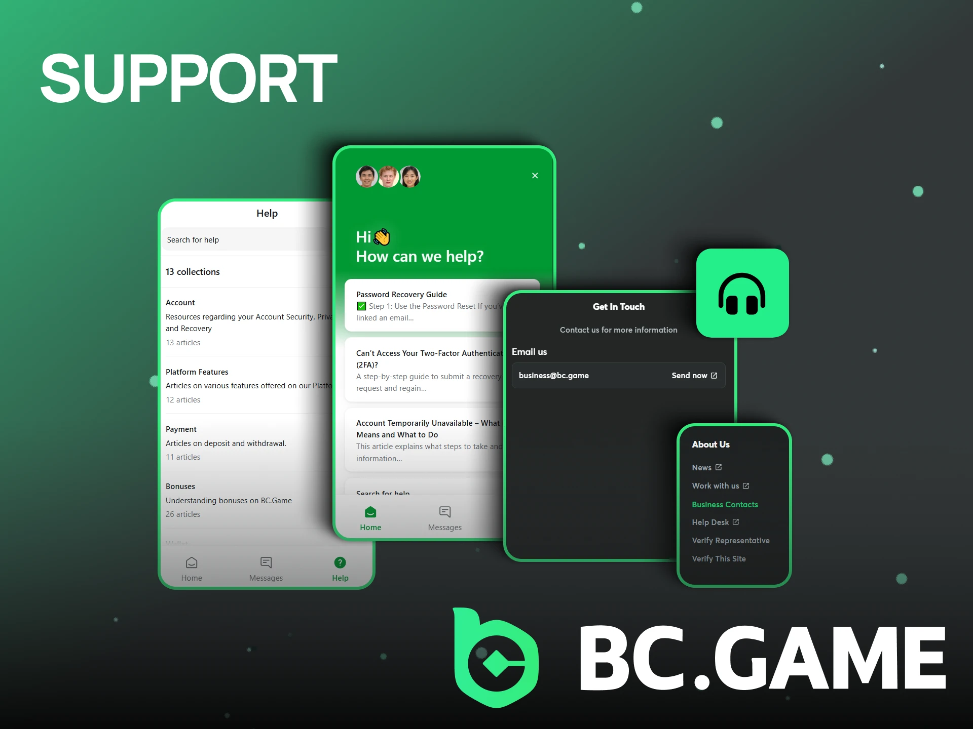 Contact BC Game support if you have any problems.