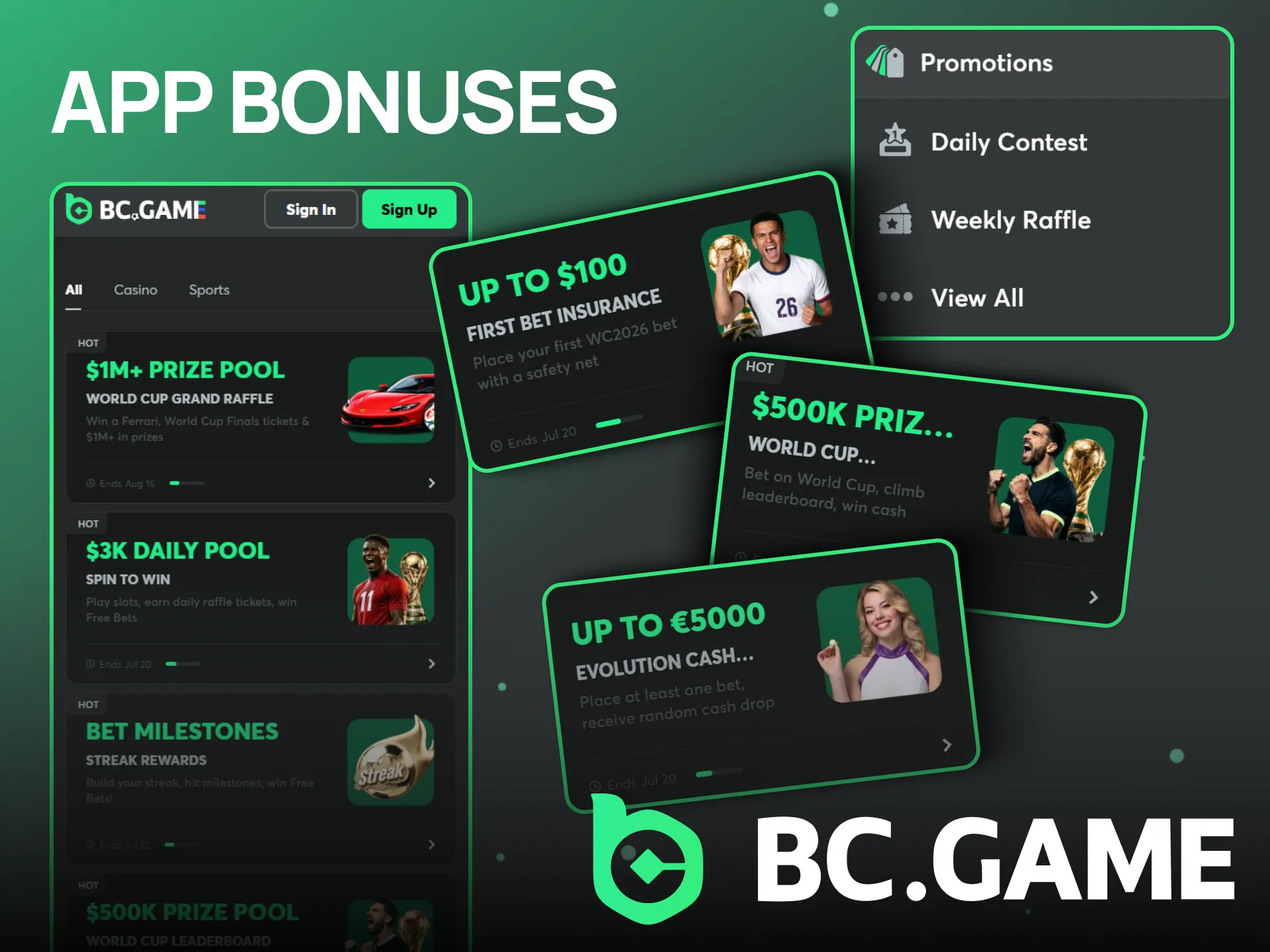 You will find a variety of bonuses in the BC Game app.