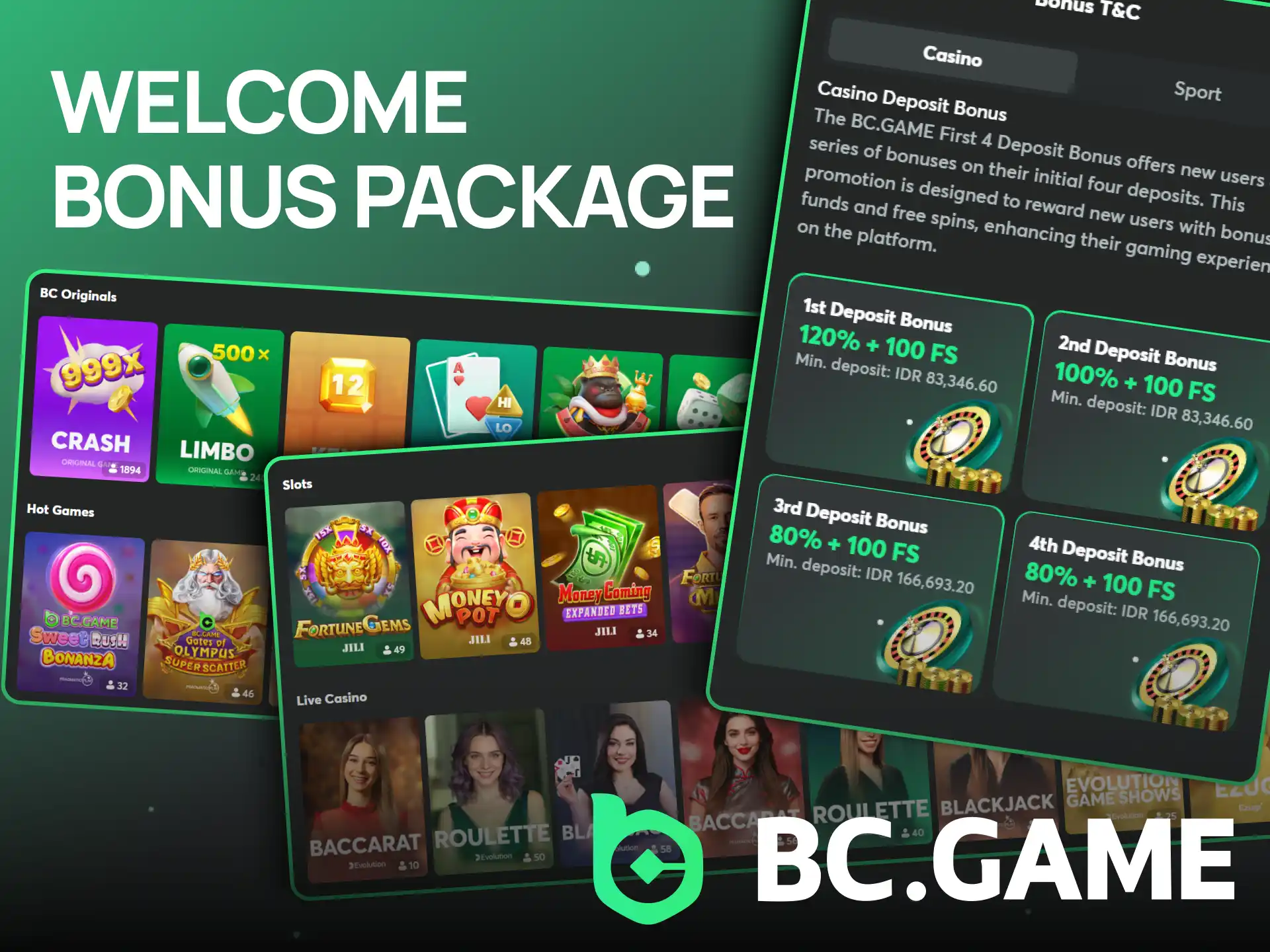 BC Game offers a welcome bonus package for use on casino games.