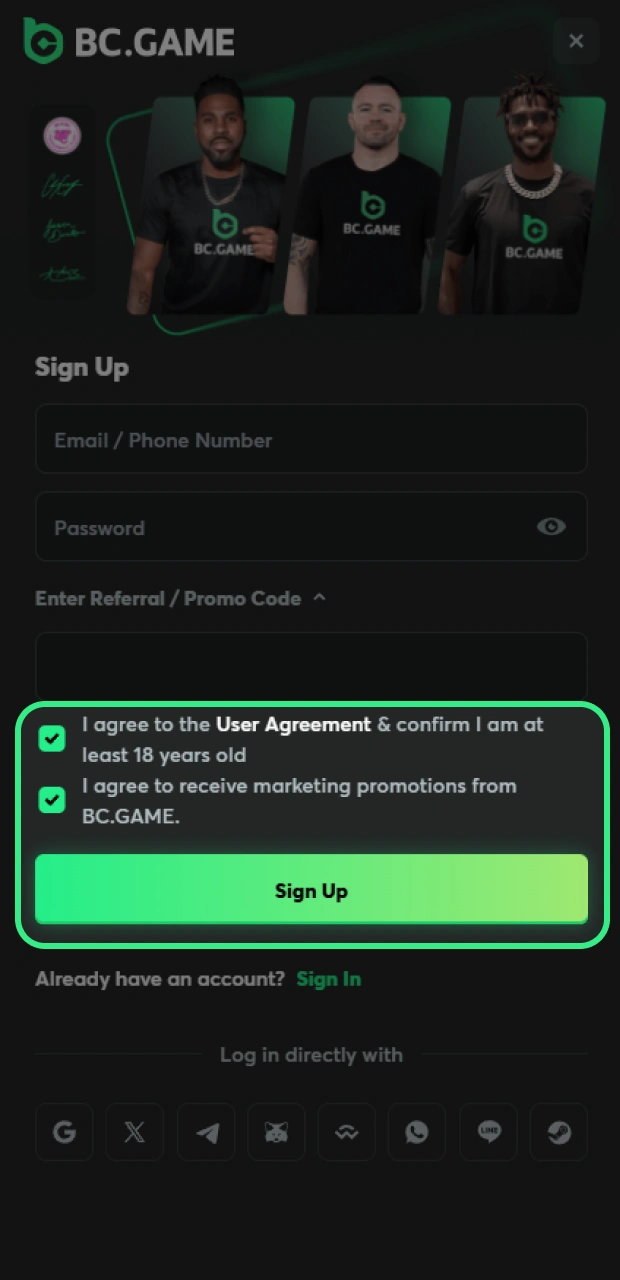Complete the registration to activate the BC Game promo code.
